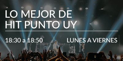 Lo mejor de HIT punto uy – lunes a viernes